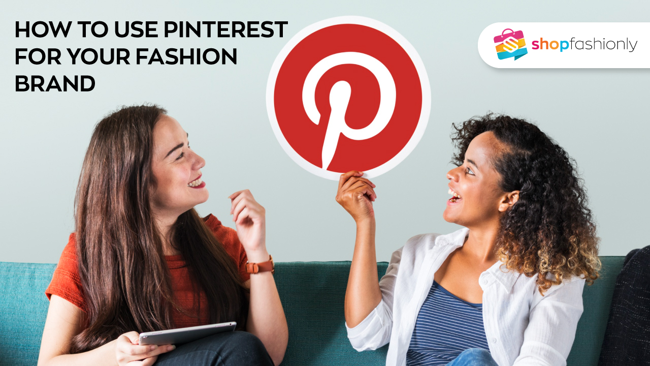 representation of how to use pinterest for your fashion brand