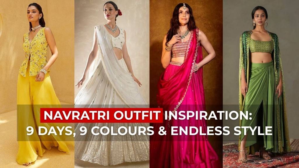 Navratri outfit inspiration ideas for 9 days in 2025