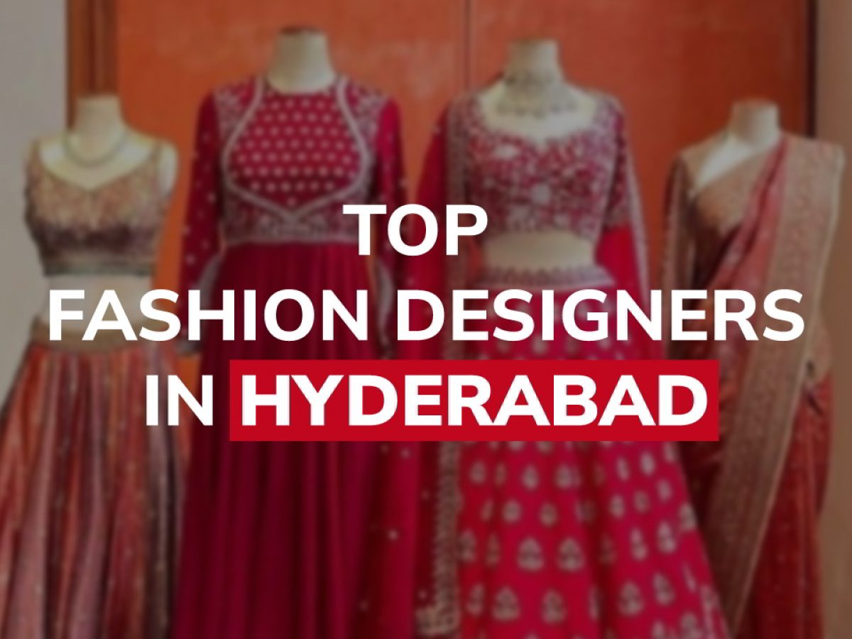 best dress designers in hyderabad Top Luxury Designers in Hyderabad