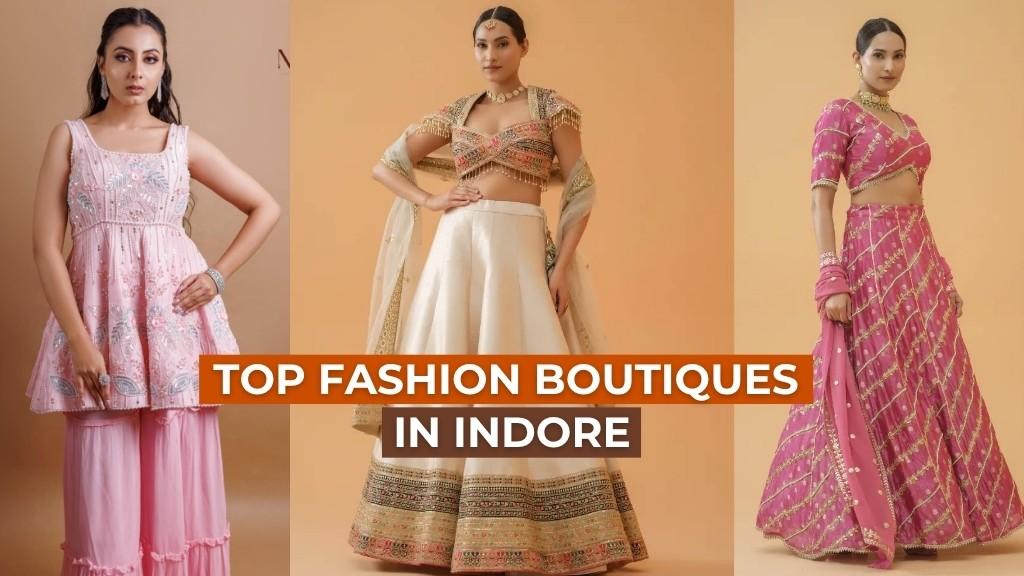 Top Fashion Boutiques in Indore featured image